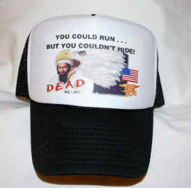 HAT Bin Laden DEAD .jpg (36459 bytes)